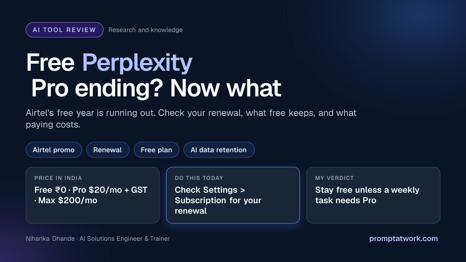 Your Free Perplexity Pro Year Is Running Out. Now What?: the review in one card