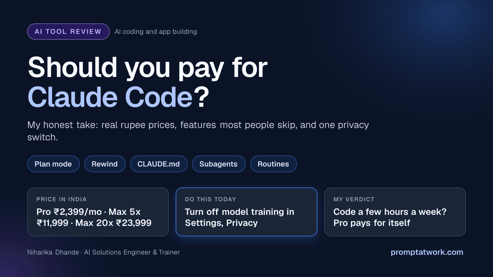 Should You Pay for Claude Code? My Honest Take: the review in one card